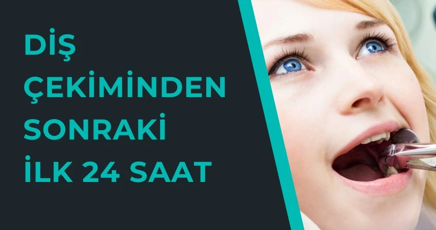 Diş Çekimi Sonrası Ağrı - Enfeksiyon Belirtileri - İlk 24 Saat Rahat Uyku