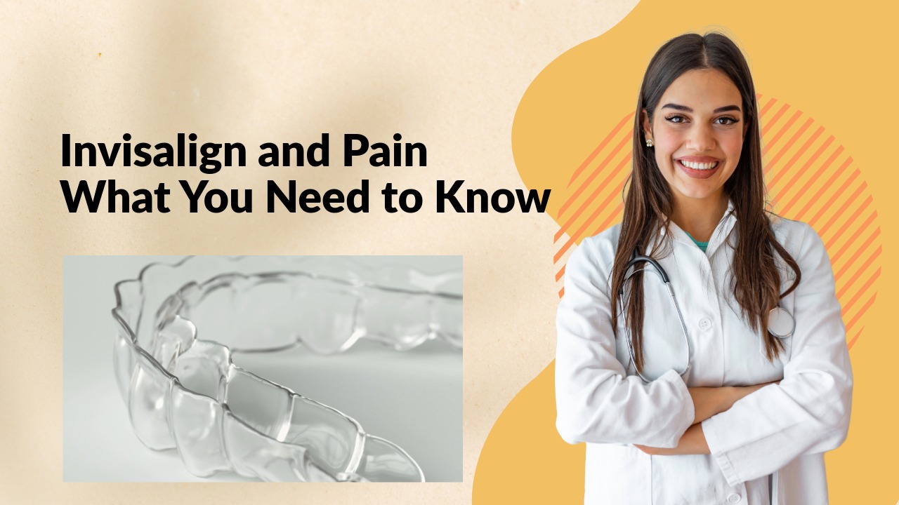 Does Invisalign Hurt? Pain Levels, Timeline & What to Expect