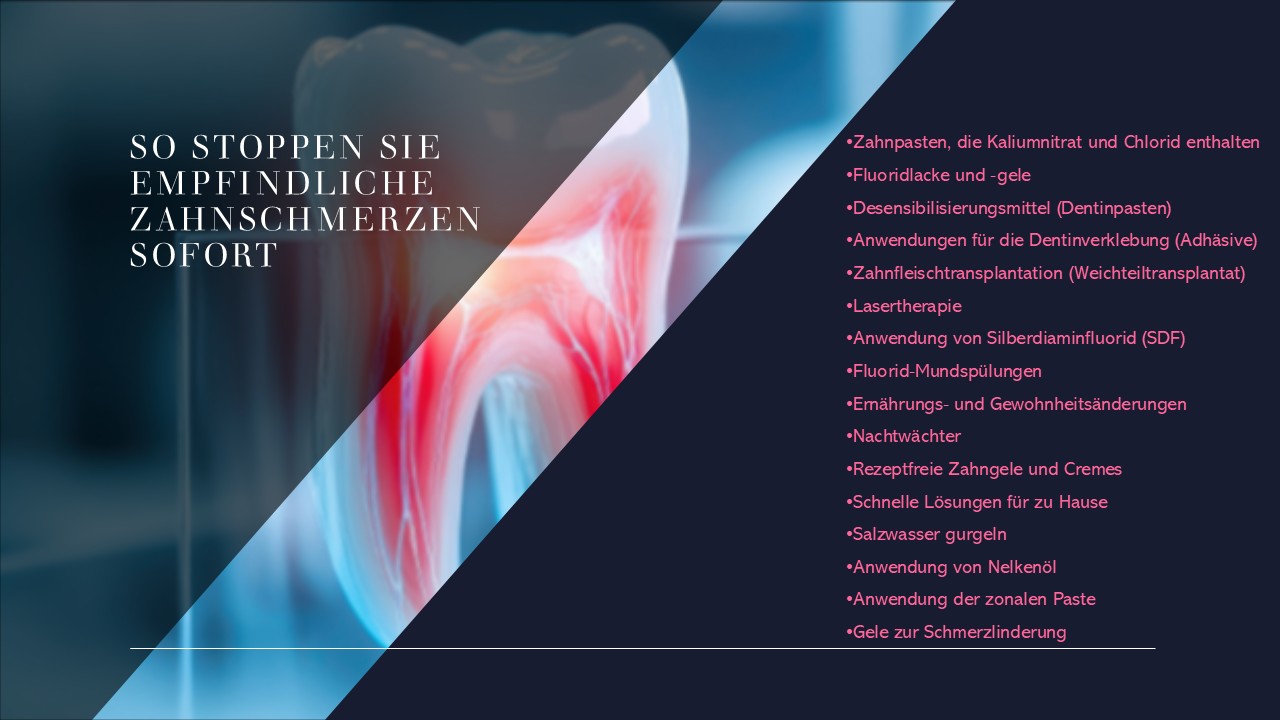 Methoden zur sofortigen Linderung von Zahnüberempfindlichkeit 