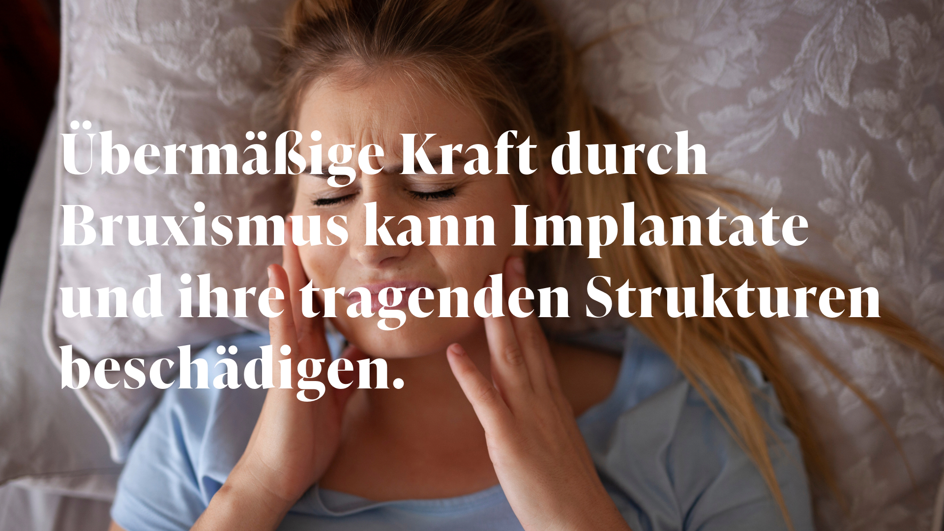 Zähneknirschen und -pressen (Bruxismus) Zähneknirschen und -pressen (Bruxismus)